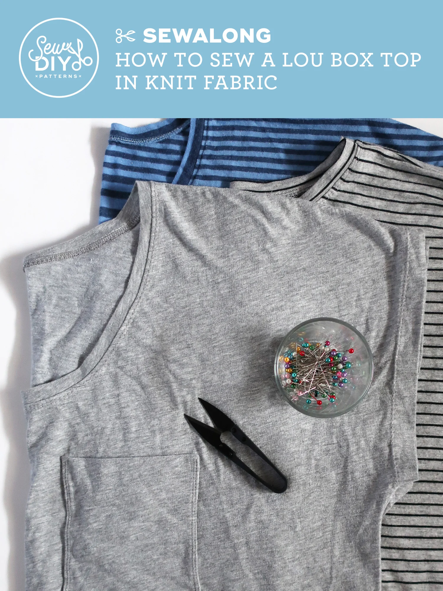 VIDEO Sewalong - How to Sew the Lou Box Top in Knit Fabric — Sew DIY